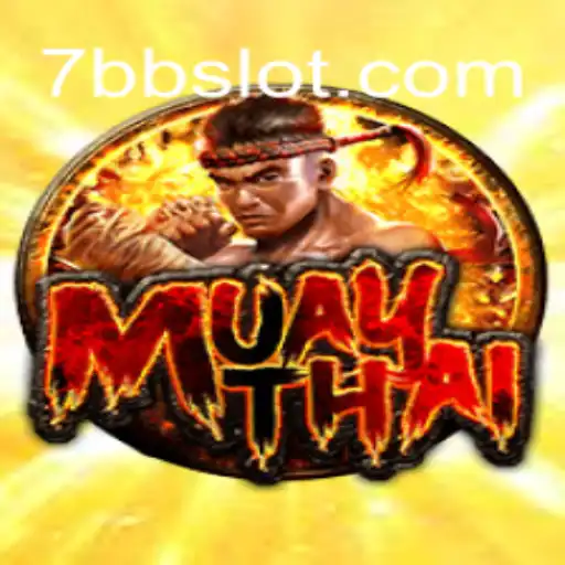 MuayThai: Descubra a Arte e Estratégia do Jogo com 7Bslot